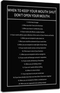 Inspirational Canvas Wall Art When to Keep Your Mouth Shut Don't Open Your Mouth Life Motivational Poster Life Learning Quote Picture Home Office Decor Painting Framed and Stretched[24''W x 36''H]