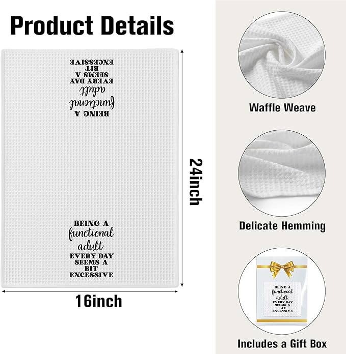 Funny Dish Towel, Waffle Weave Microfiber Tea Towel, Being A Functional Adult Every Day Seems A Bit Excessive, Sarcastic Kitchen Hand Towel, Gag Gift for Women Friend Sister