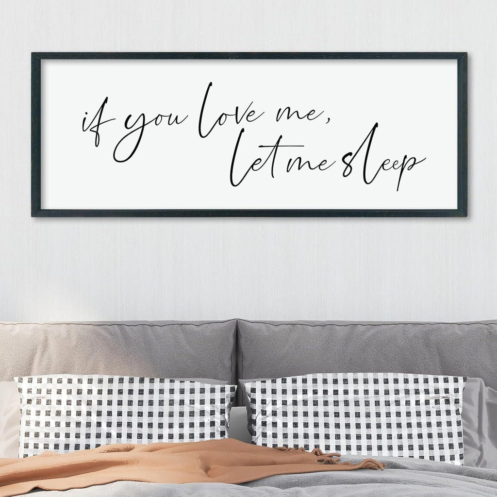 LuZhiQiang If You Love Me Let Me Sleep Wall Decor Art 40"×15" Bedroom Above Bed Sign Large Wood Framed Wall Hanging (Black)