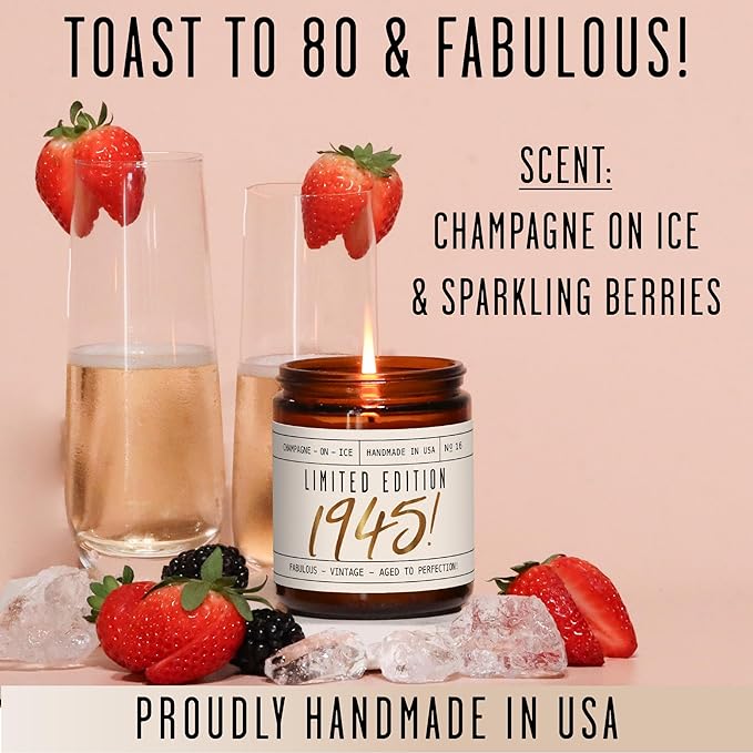 80th Birthday Gifts for Women - 'Limited Edition 1945' Soy, w/Champagne on Ice I 1945 Birthday Gifts for Women I 80 Birthday Gifts for Women I 16oz Reusable Jar, 50Hr Burn, Made in USA